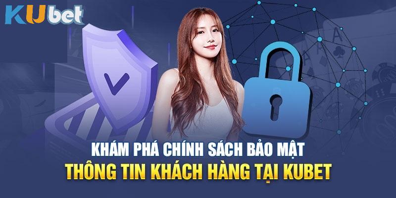 Kubet11 chú trọng bảo mật dữ liệu